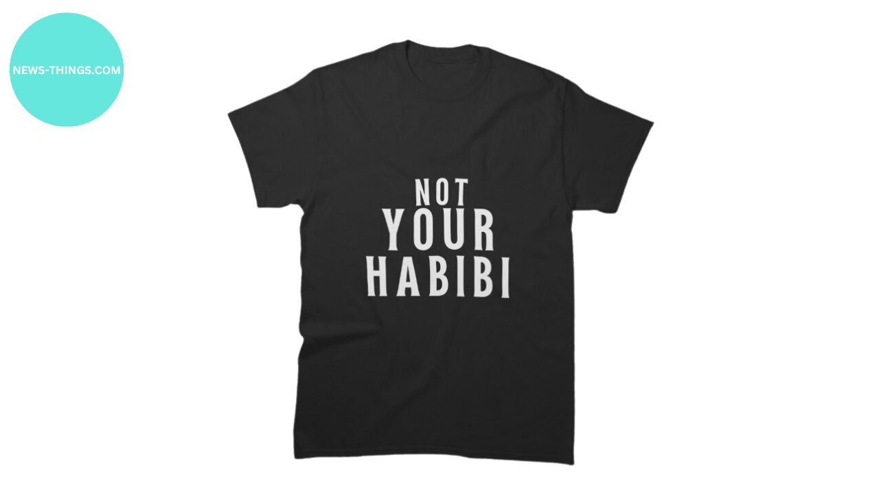 not your habibi