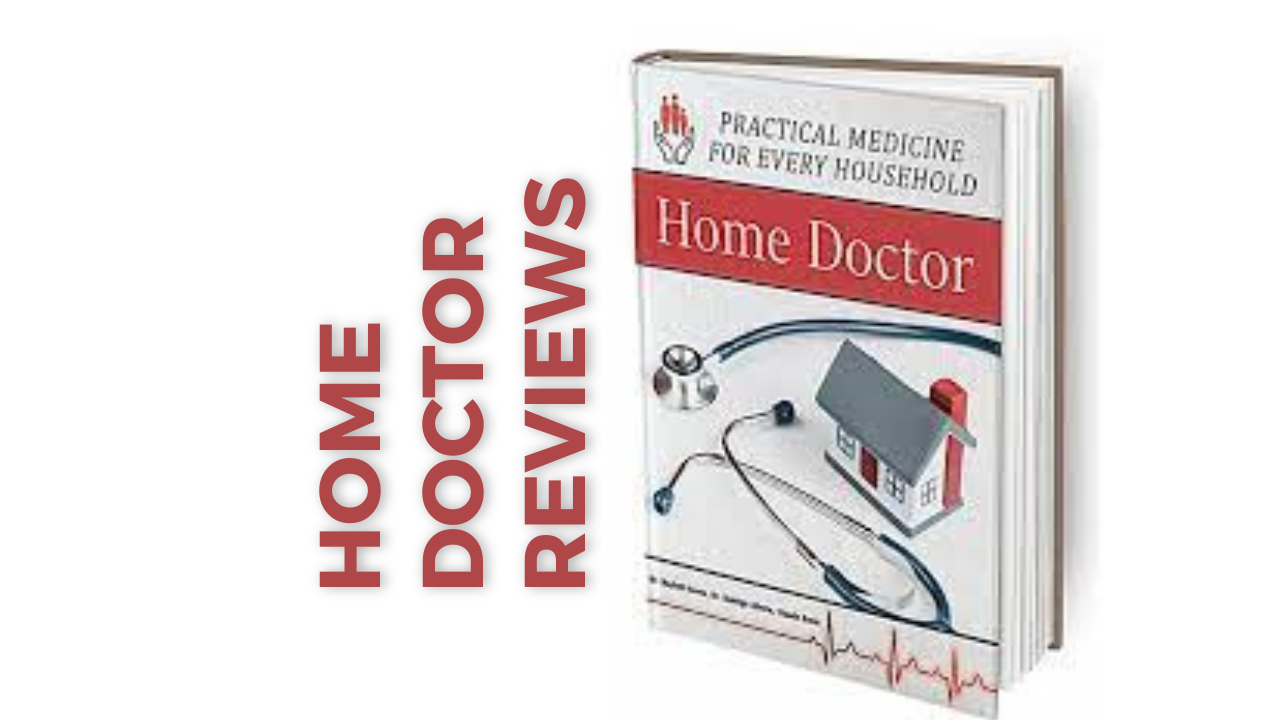 HOME DOCTOR REVIEWS