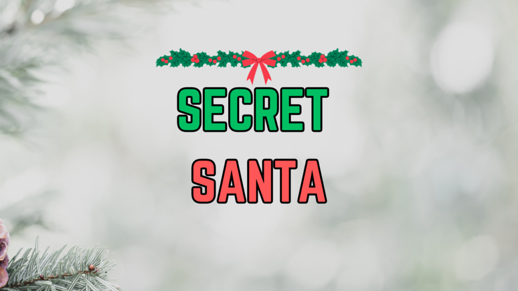 SECRET SANTA