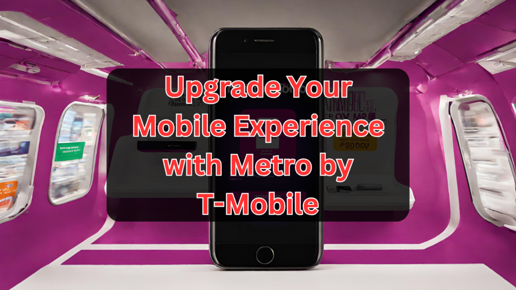 Metro by T-Mobile