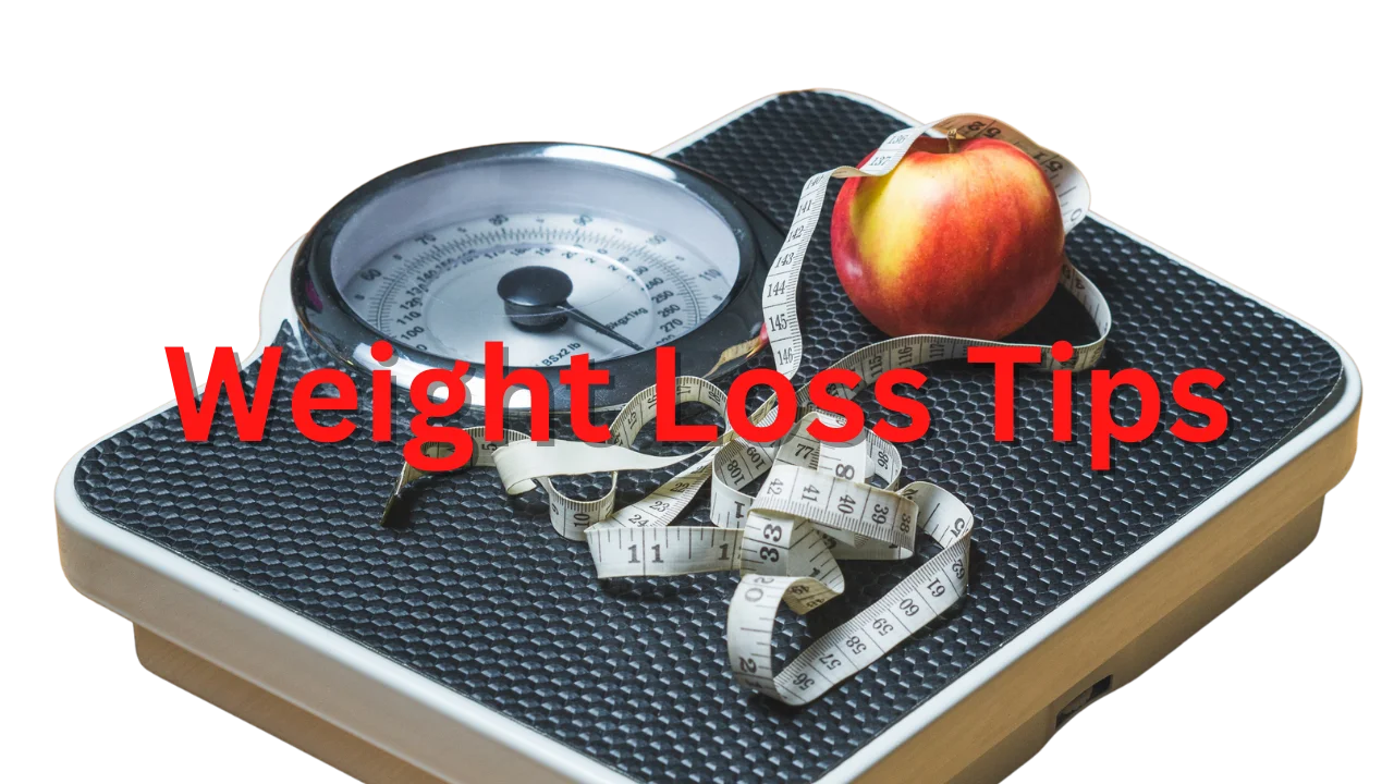 Weight loss tips