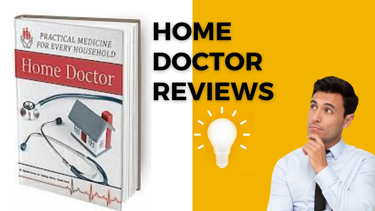 home doctor reviews 